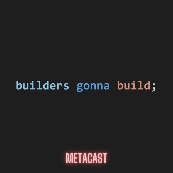 builders gonna build podcast