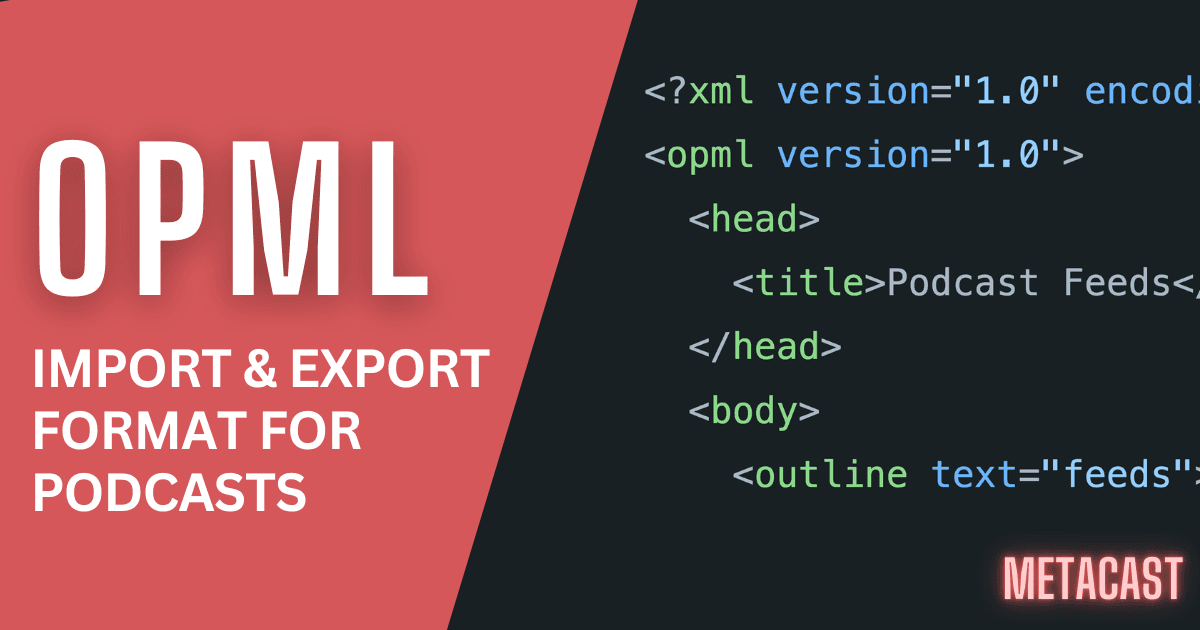 Podcast Import/Export via OPML