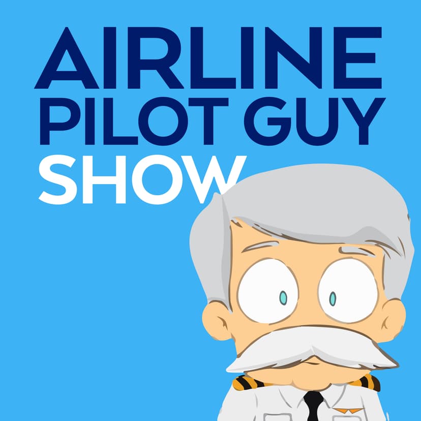 Airline Pilot Guy - Aviation Podcast - podcast cover