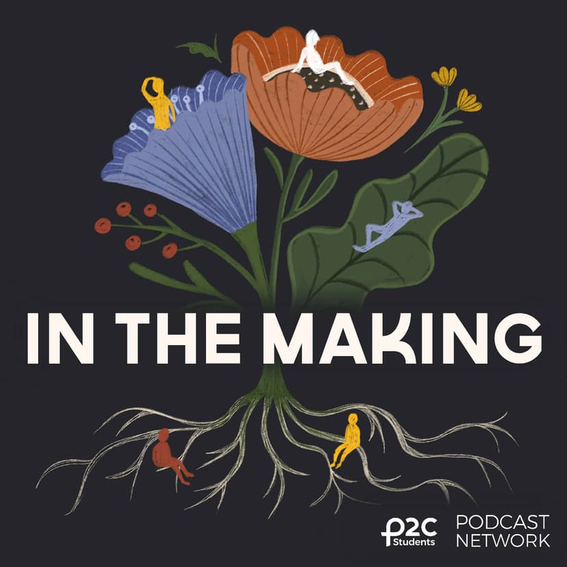 In the Making - podcast cover