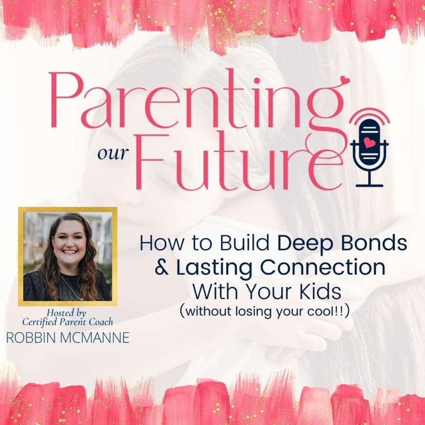 Parenting Our Future - podcast cover