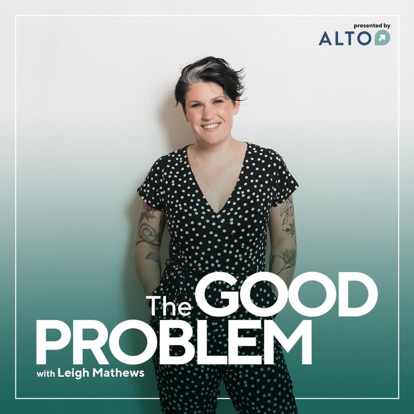 The Good Problem - podcast cover