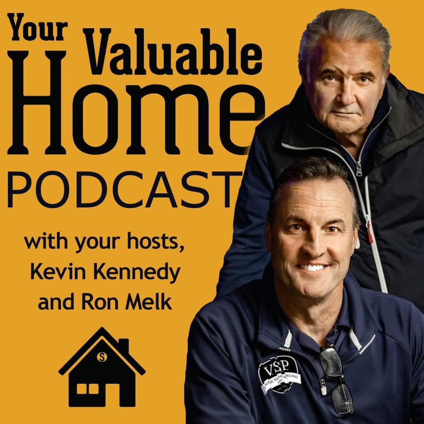 Your Valuable Home - podcast cover