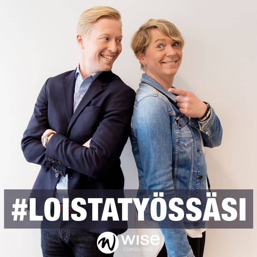 #loistatyössäsi - podcast cover