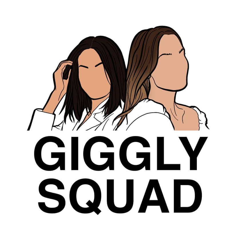 Giggly Squad - podcast cover