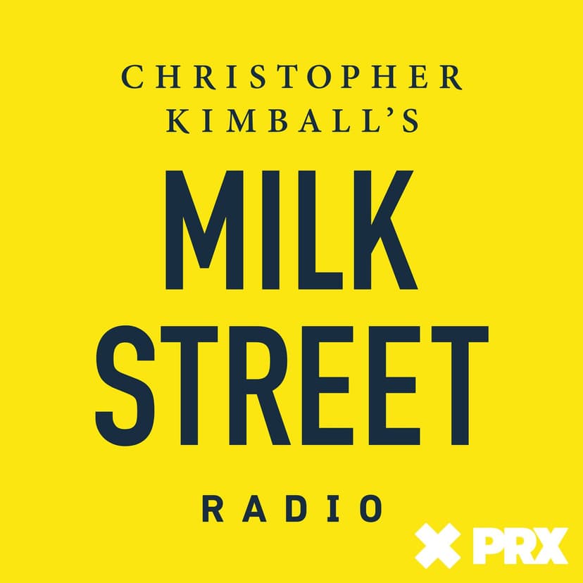 Christopher Kimball’s Milk Street Radio - podcast cover