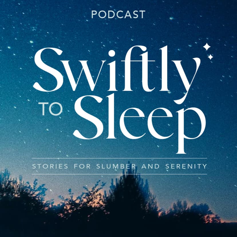 Swiftly to Sleep - podcast cover