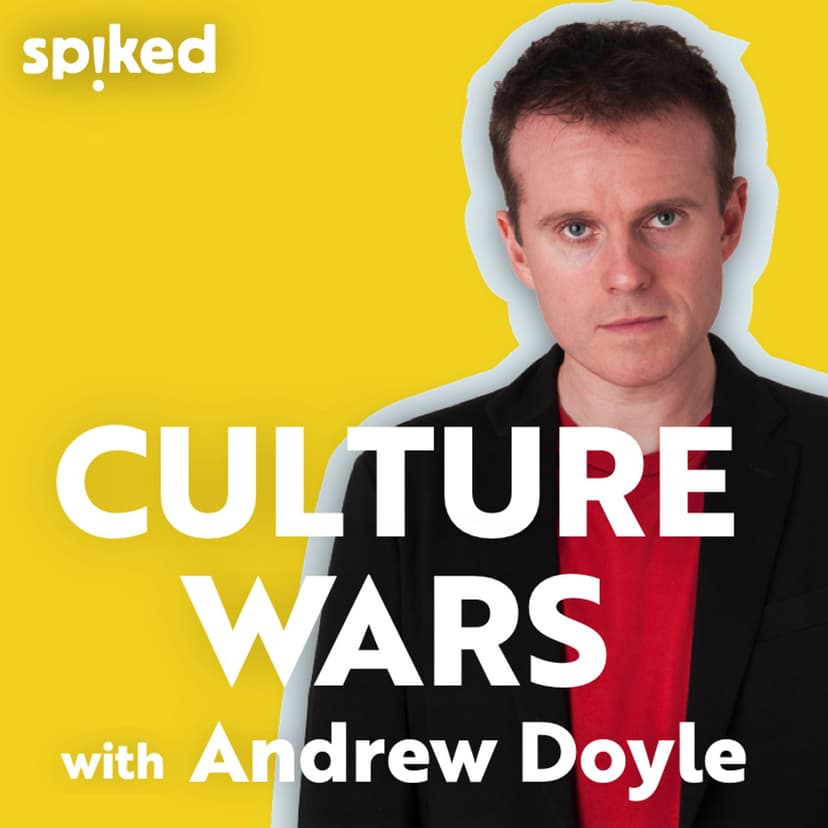 Culture Wars – with Andrew Doyle - podcast cover