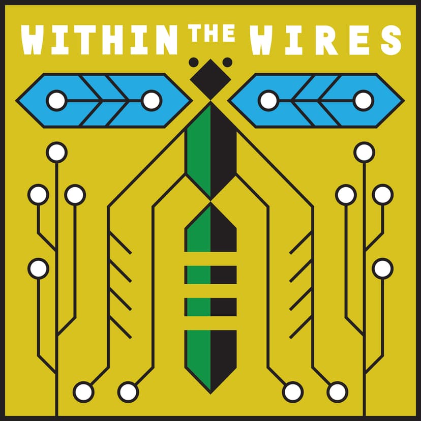 Within the Wires - podcast cover