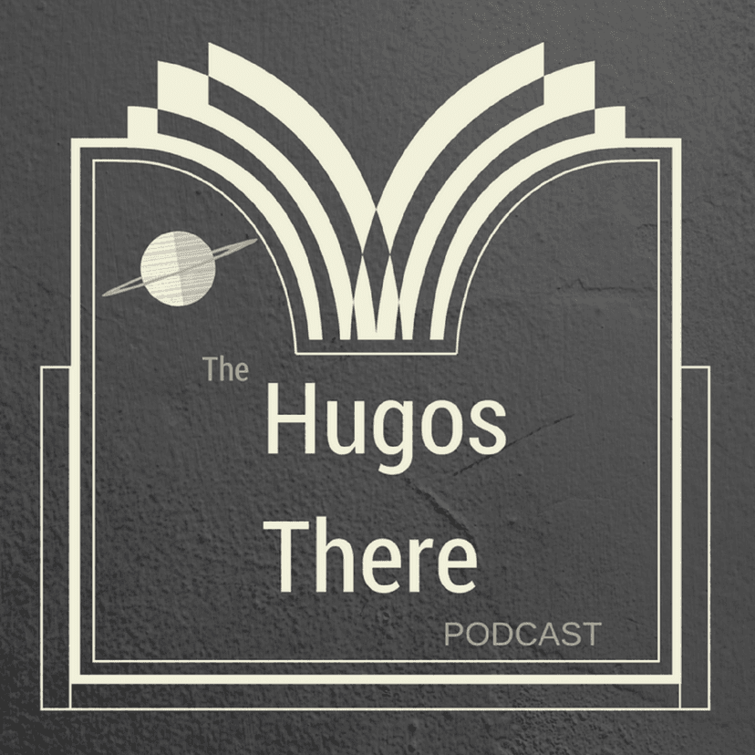 Hugos There Podcast - podcast cover