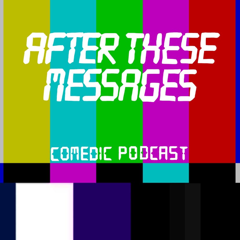 After These Messages - podcast cover