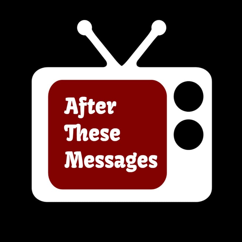 After These Messages Podcast - podcast cover