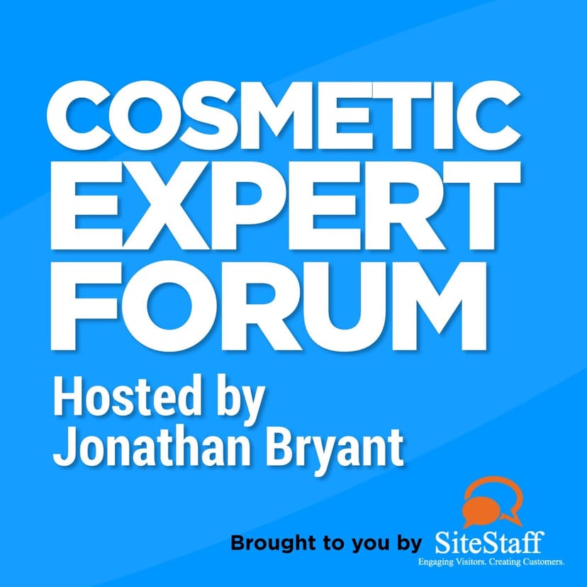 Cosmetic Expert Forum, Brought to you by SiteStaff - podcast cover