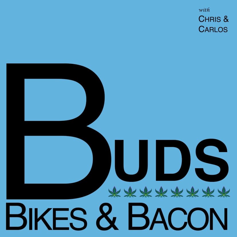 Buds, Bikes, and Bacon - podcast cover