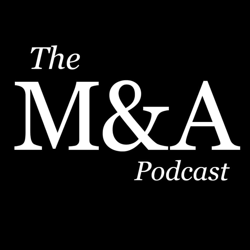 The M&A Podcast - podcast cover