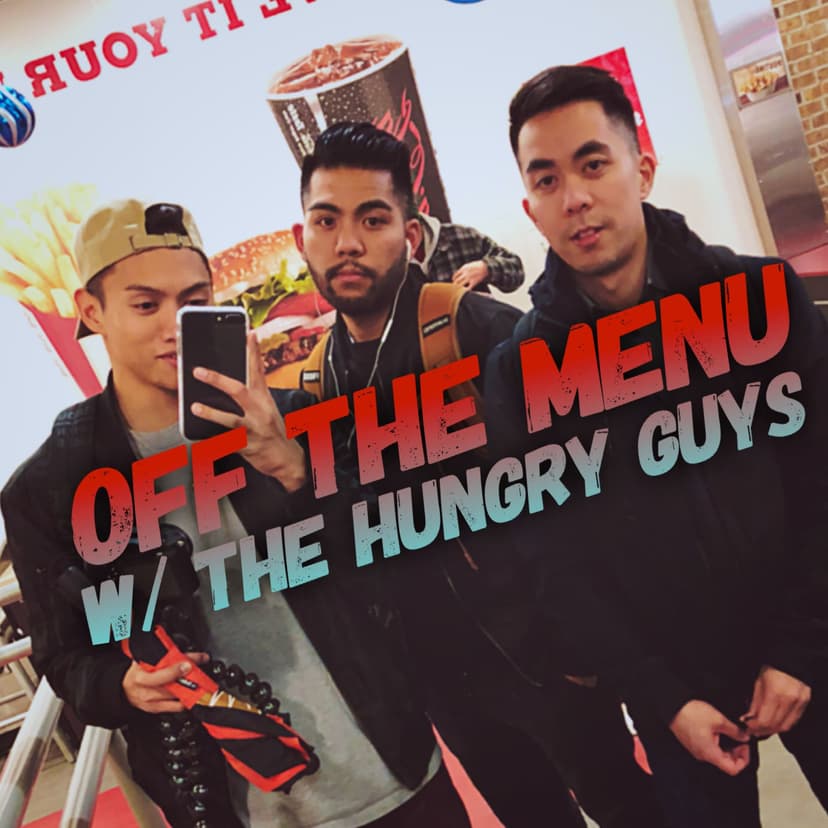 Off The Menu w/ The Hungry Guys - podcast cover