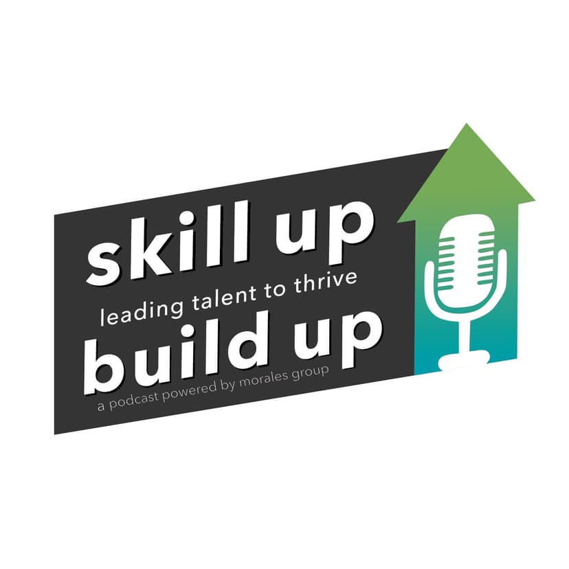 Skill Up Build Up - podcast cover