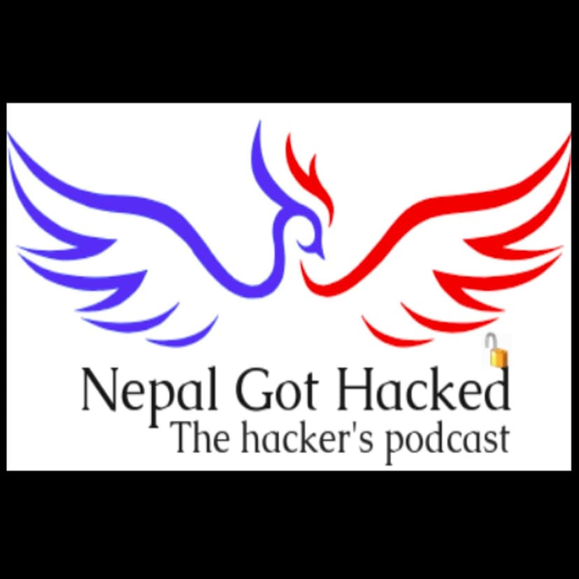 Nepal Got Hacked - podcast cover