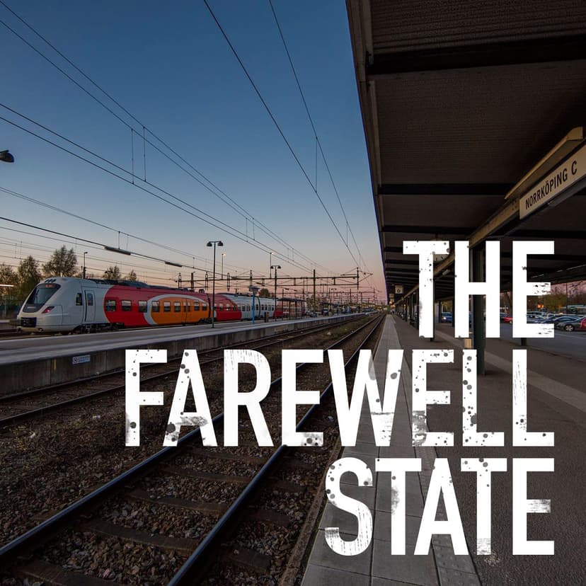 The Farewell State - podcast cover