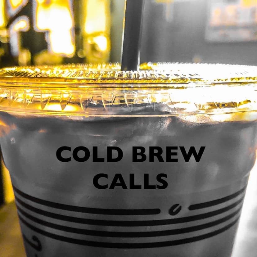 Cold Brew Calls - podcast cover