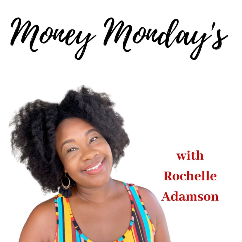 Money Monday's: Let's Talk Money! - podcast cover