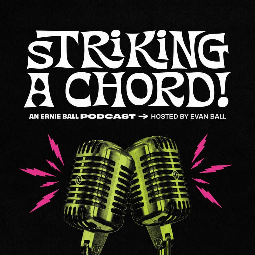 Ernie Ball: Striking A Chord - podcast cover