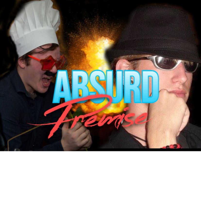 Absurd Premise - podcast cover