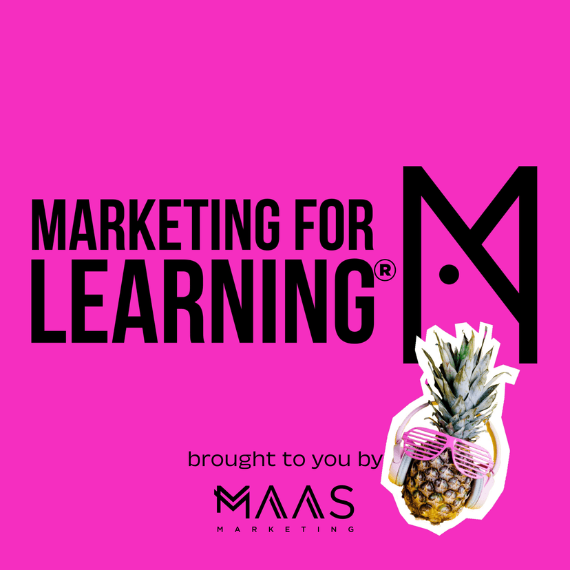 Marketing For Learning® - podcast cover