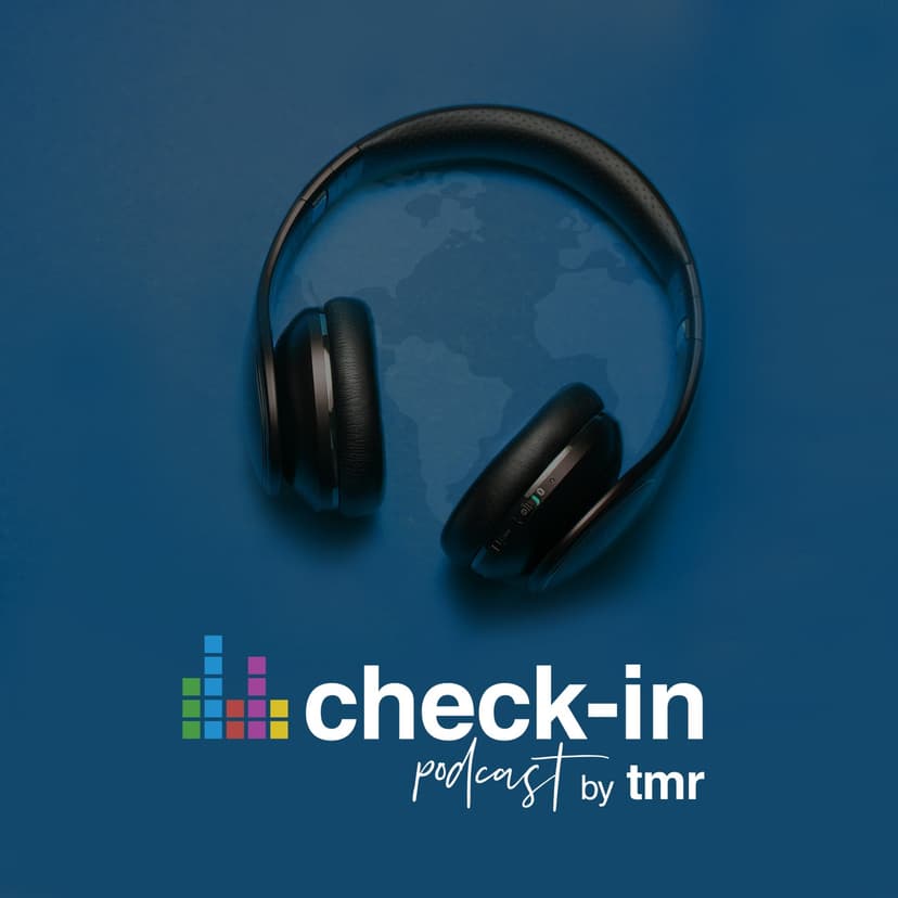 Check-in Podcast by TMR - podcast cover