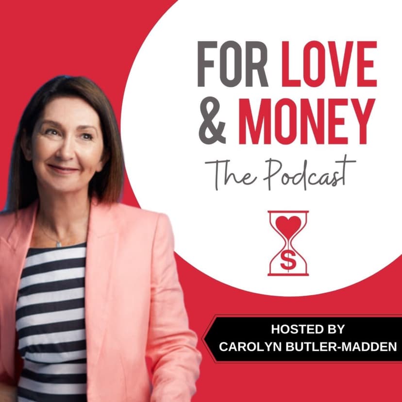 For Love & Money - podcast cover