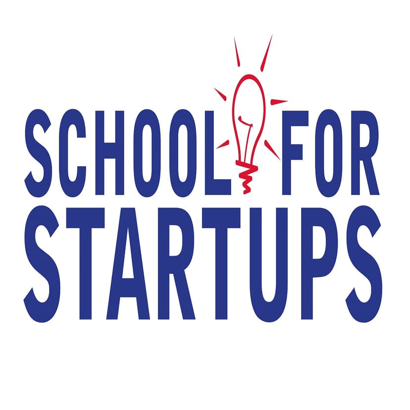 School for Startups Radio - podcast cover