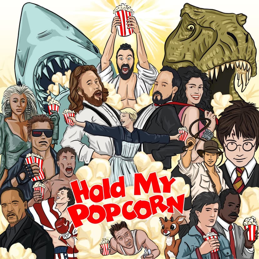 Hold My Popcorn - podcast cover