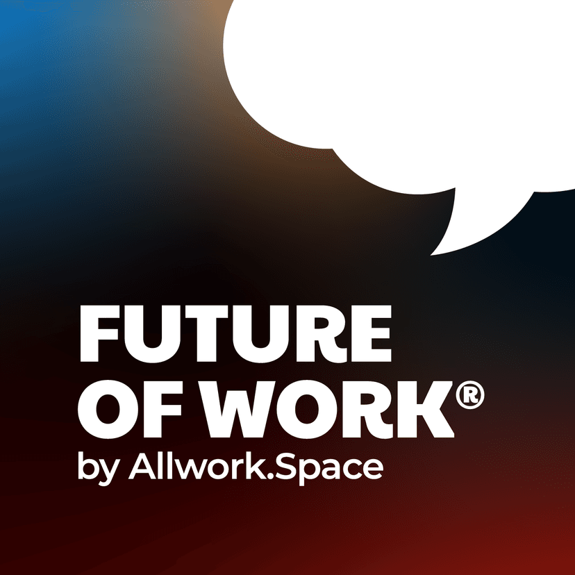 Future Of Work Podcast - podcast cover