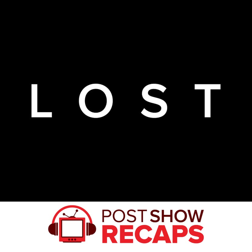 LOST on Post Show Recaps - podcast cover