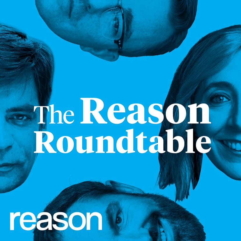 The Reason Roundtable - podcast cover