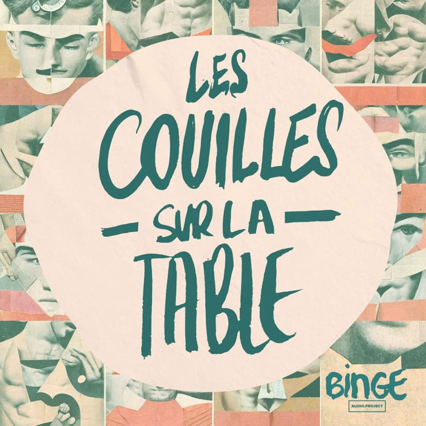 Les Couilles sur la table - podcast cover