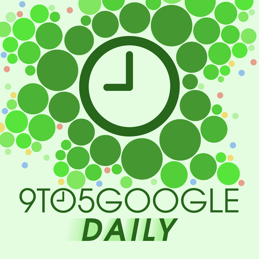 9to5Google Daily - podcast cover