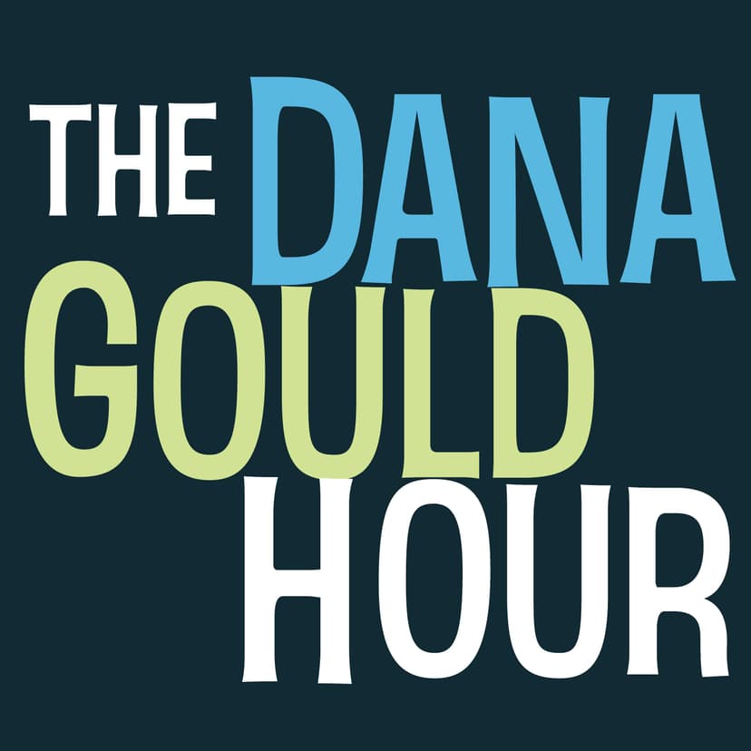 The Dana Gould Hour - podcast cover