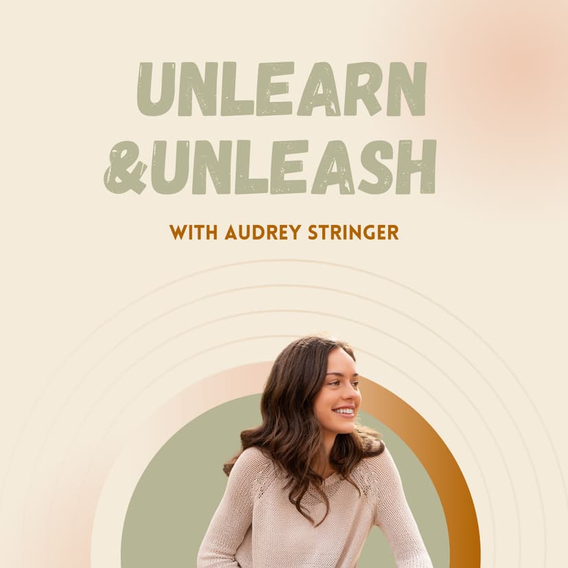 Unlearn and Unleash - podcast cover