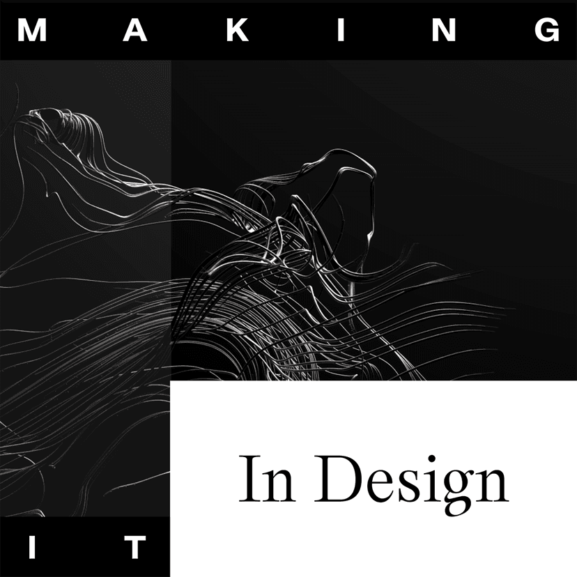 Making It: In Design - podcast cover