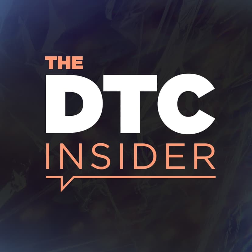 The DTC Insider - podcast cover