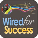 Wired For Success TV - podcast cover