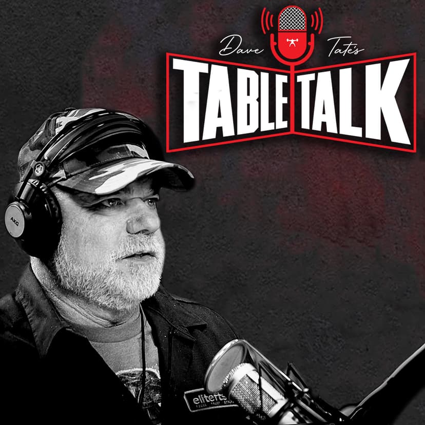 Dave Tate's Table Talk - podcast cover