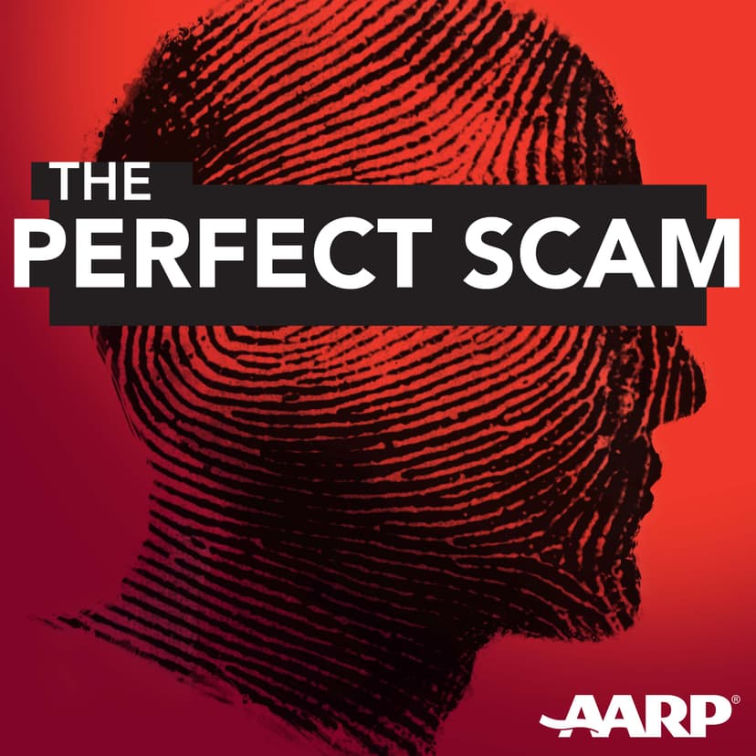 The Perfect Scam - podcast cover