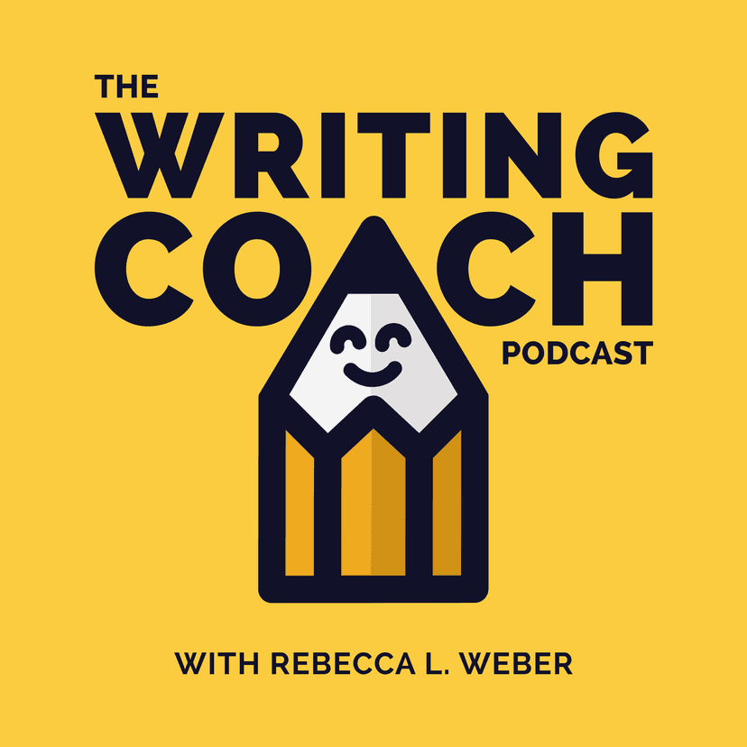 The Writing Coach Podcast with Rebecca L. Weber - podcast cover