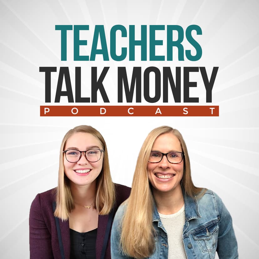 Teachers Talk Money - podcast cover