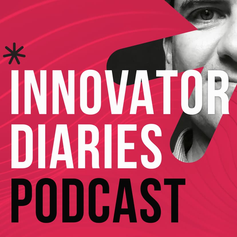 Innovator Diaries. A show about creativity, problem solving, growth and leadership. - podcast cover