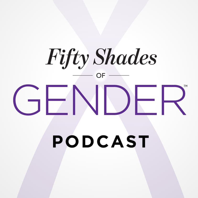 Fifty Shades of Gender - podcast cover