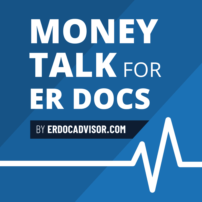 Money Talk For ER Docs™ - podcast cover