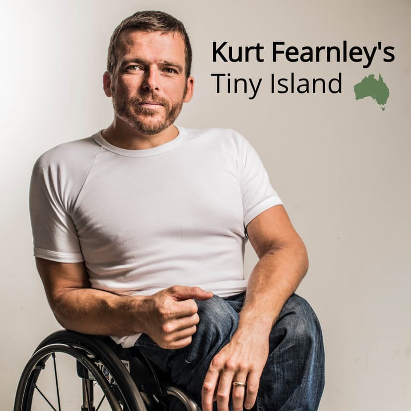 Kurt Fearnley's Tiny Island - podcast cover